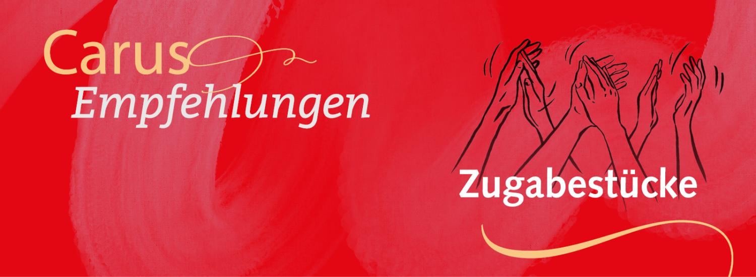 Zugabestücke