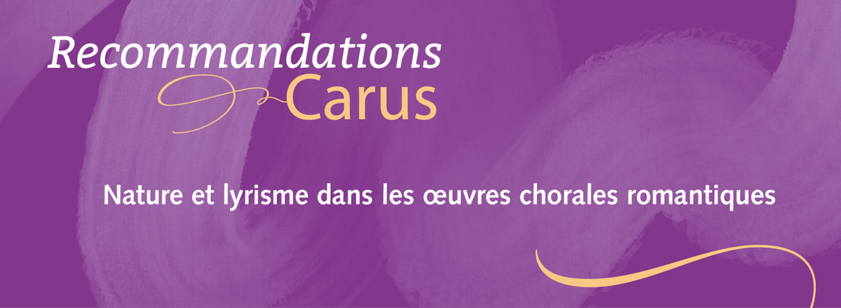 Nature et lyrisme dans les œuvres chorales romantiques