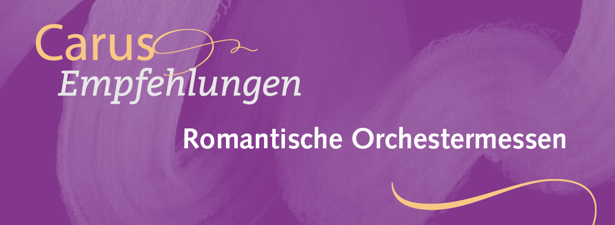 Romantische Orchestermessen