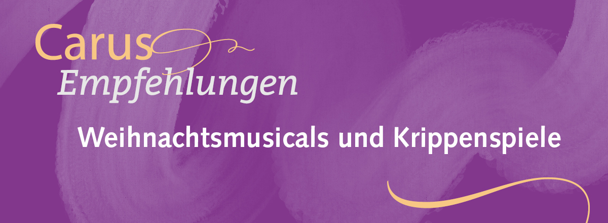 Weihnachtsmusicals und Krippenspiele