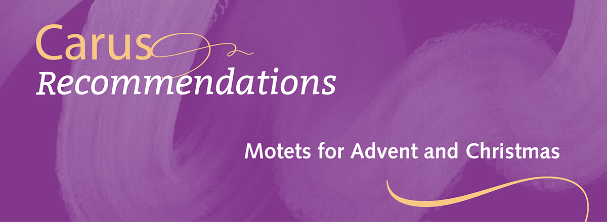 Motets for Advent and Christmas