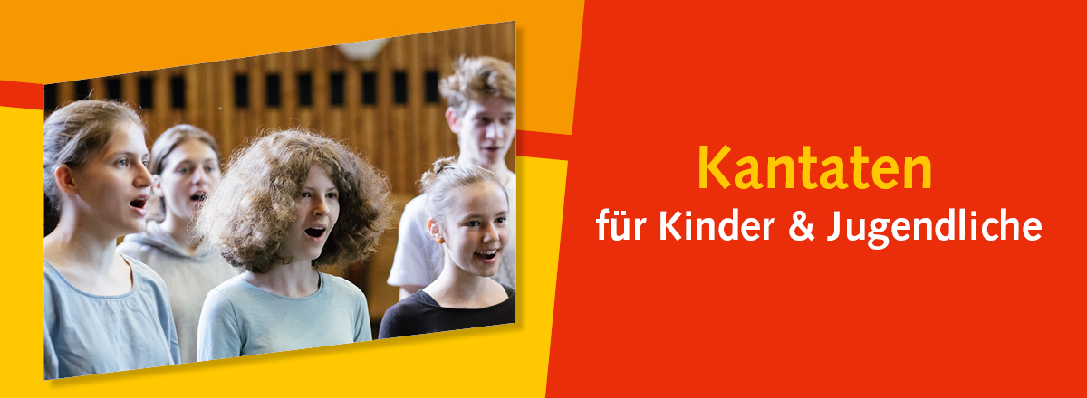 Kantaten für Kinder und Jugendliche