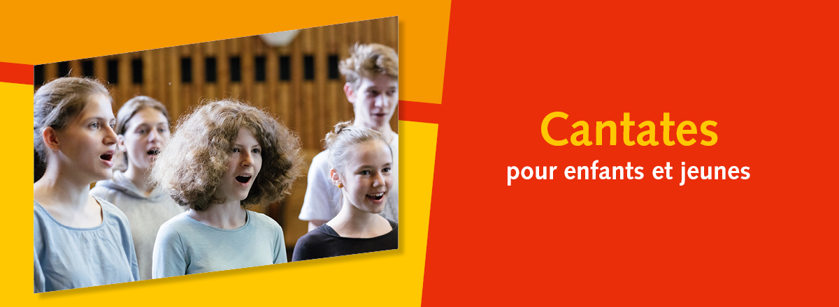 Cantates pour enfants et jeunes