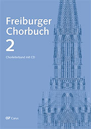 Freiburger Chorbuch II