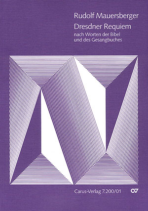 Rudolf Mauersberger: Dresden Requiem 