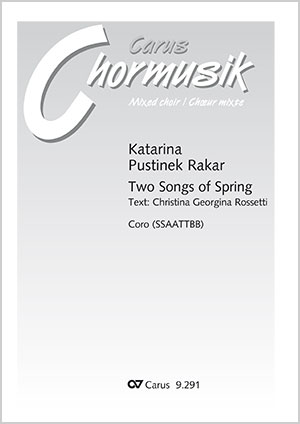 Pustinek Rakar: Two Songs of Spring