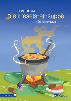 Nicole Berne: Die Kieselsteinsuppe