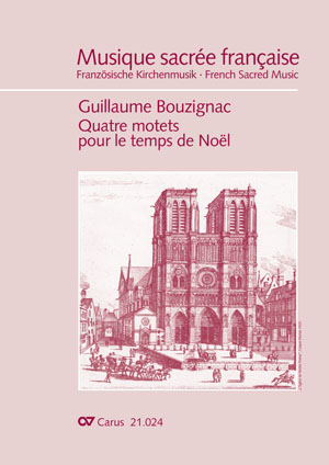 Guillaume Bouzignac : Quatre motets pour le temps de Noël