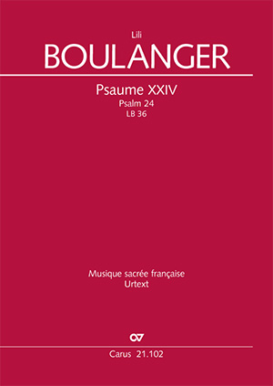 Lili Boulanger : Psaume XXIV