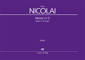 Otto Nicolai: Mass in D major