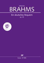 Brahms: German Requiem (Ein deutsches Requiem)