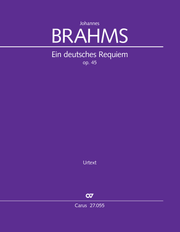 Brahms: German Requiem (Ein deutsches Requiem)