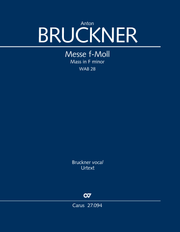 Bruckner: Mass in F minor