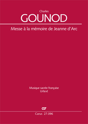 Charles Gounod: Mass à la mémoire de Jeanne d'Arc