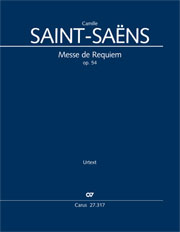 Saint-Saëns: Messe de Requiem op. 54