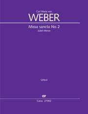 Weber: Missa sancta No. 2 (Missa Jubilea) 
