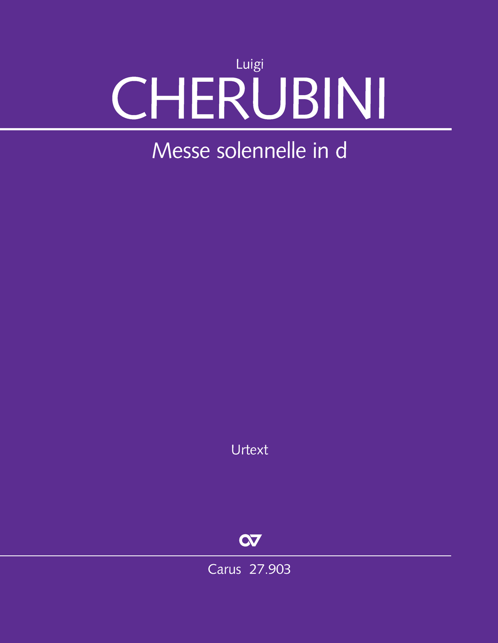 Luigi Cherubini: Messe solennelle in d