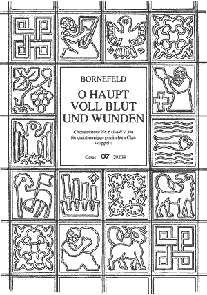 Helmut Bornefeld: O Haupt voll Blut und Wunden