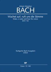 Bach: Wake, o wake and hear the voices BWV 140