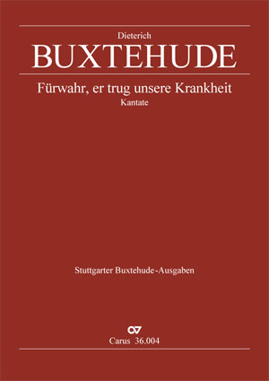 Dietrich Buxtehude: Behold, he carried all our sorrows