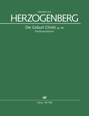 Heinrich von Herzogenberg : Die Geburt Christi