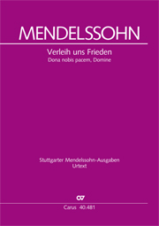 Mendelssohn : Verleih uns Frieden gnädiglich