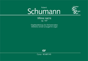 Robert Schumann: Missa sacra (arr. Z. Szathmáry)