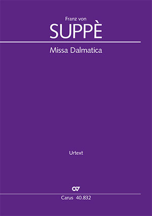 Franz von Suppè: Missa Dalmatica
